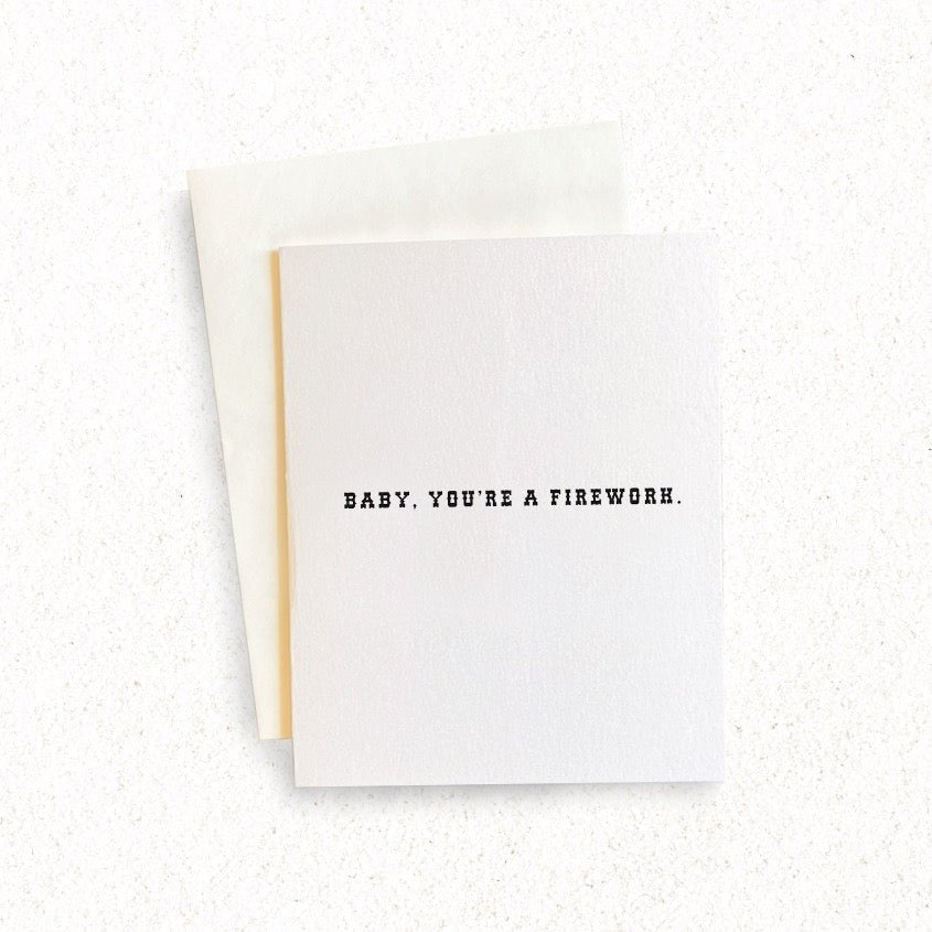 PHX GEN Greeting Cards - Baby, You’re a Firework | Phoenix General